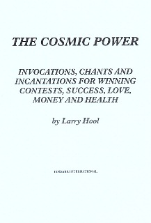 THE COSMIC POWER By Larry Hool